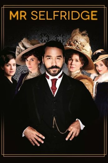 Mr Selfridge – Season 4