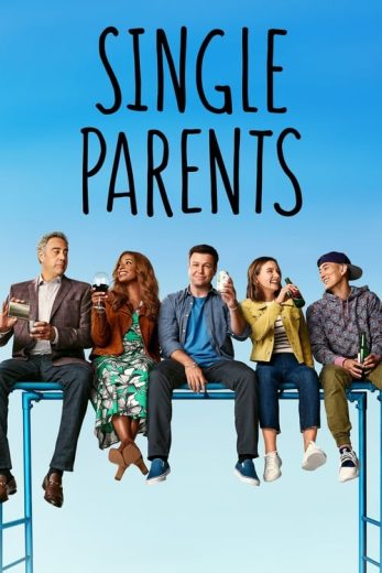 Single Parents – Season 2 – Episode 13