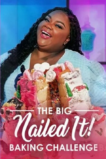 The Big Nailed It Baking Challenge – Season 1