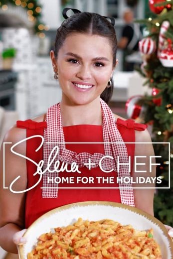 Selena + Chef: Home for the Holidays – Season 1