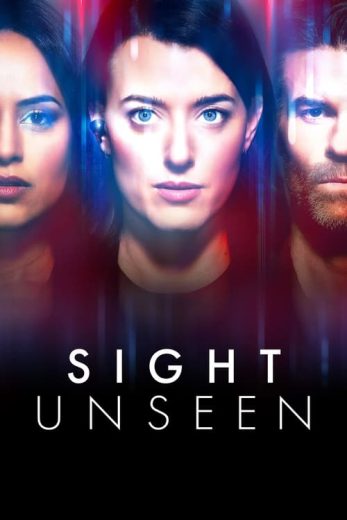 Sight Unseen – Season 1 – Episode 1