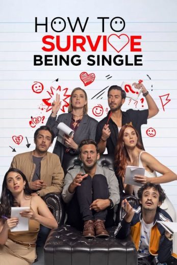 How to Survive Being Single – Season 3