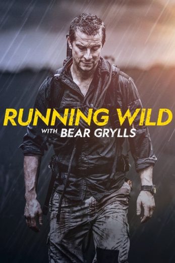 Running Wild with Bear Grylls – Season 7