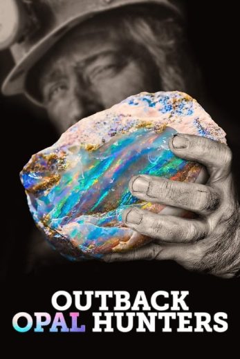 Outback Opal Hunters – Season 10