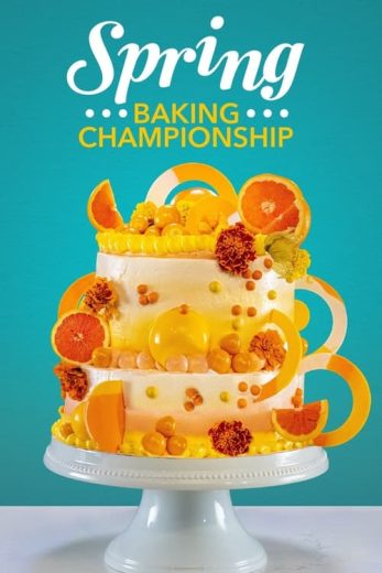 Spring Baking Championship – Season 10