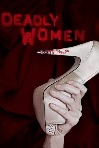 Deadly Women – Season 9