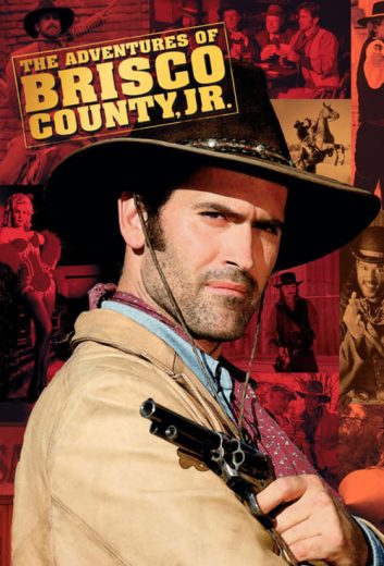 The Adventures of Brisco County, Jr. – Season 1