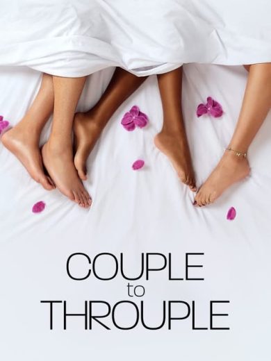 Couple to Throuple – Season 1