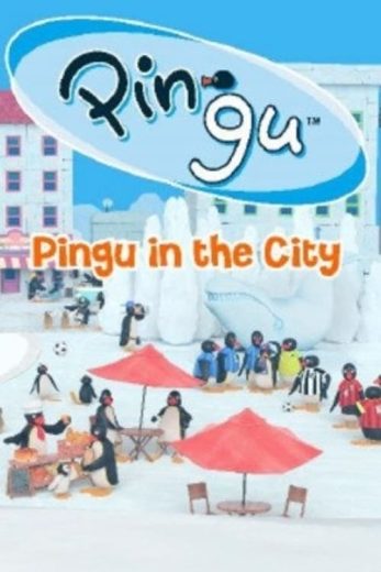 Pingu in the City – Season 1