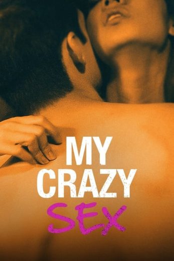 My Crazy Sex – Season 2