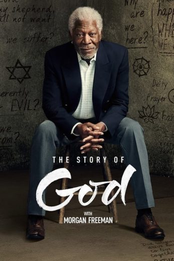 The Story of God with Morgan Freeman – Season 2