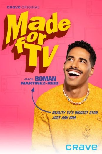 Made For TV with Boman Martinez-Reid – Season 1