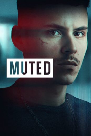 Muted – Season 1