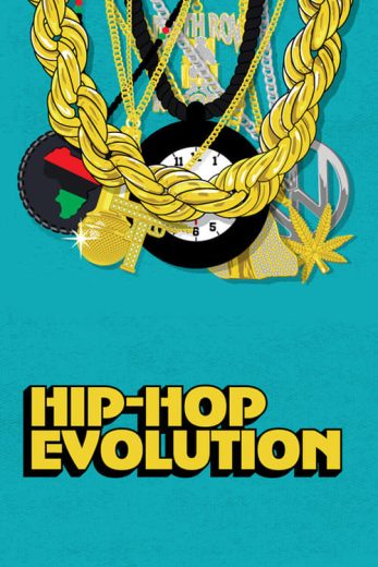 Hip Hop Evolution – Season 2