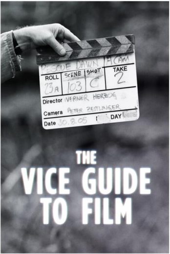 VICE Guide to Film – Season 1 – Episode 9