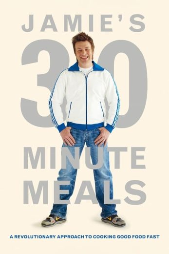 Jamie’s 30-Minute Meals – Season 1