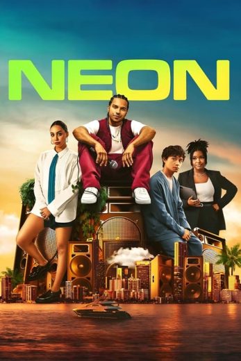 Neon – Season 1