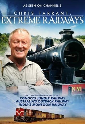 Chris Tarrant: Extreme Railways – Season 4