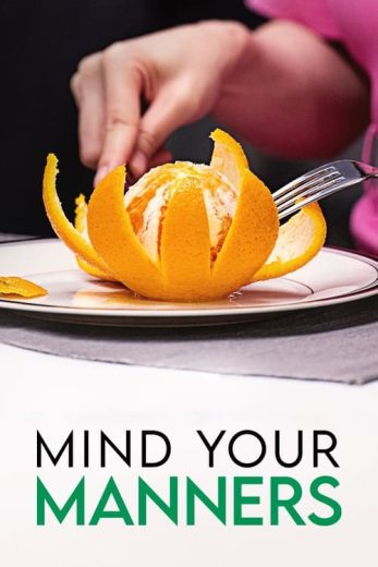 Mind Your Manners – Season 1