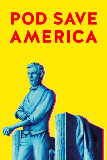 Pod Save America – Season 1