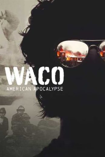 Waco: American Apocalypse – Season 1