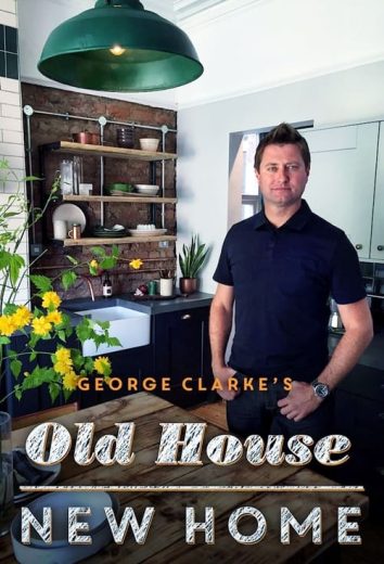 George Clarke’s Old House, New Home – Season 7