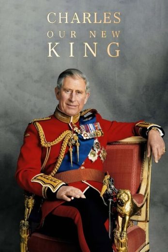 Charles: Our New King – Season 1