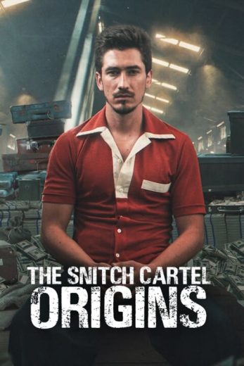 The Snitch Cartel: Origins – Season 1 – Episode 30