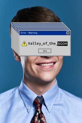 Valley of the Boom – Season 1 – Episode 1