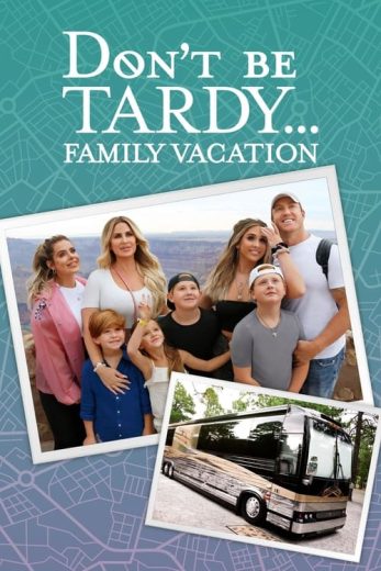 Don’t Be Tardy – Season 3