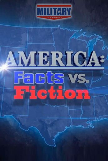 America: Facts vs. Fiction – Season 3