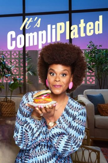 It’s CompliPlated – Season 1