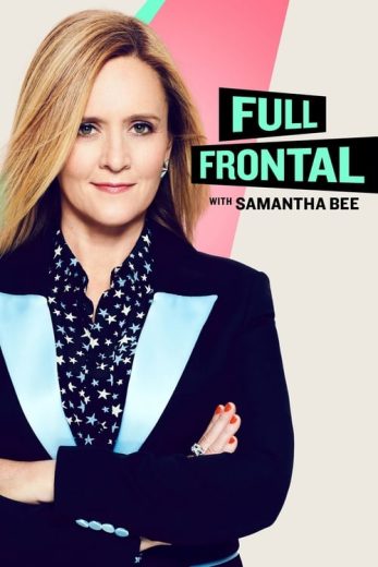 Full Frontal with Samantha Bee – Season 5