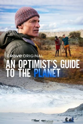 An Optimist’s Guide to the Planet – Season 1