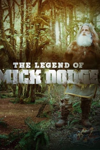 The Legend of Mick Dodge – Season 3