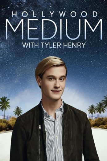 Hollywood Medium with Tyler Henry – Season 1