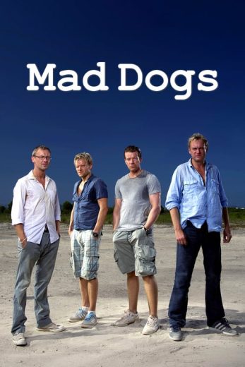 Mad Dogs – Season 2 – Episode 1