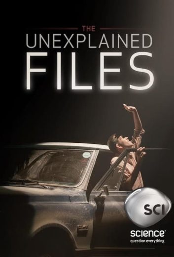 The Unexplained Files – Season 1