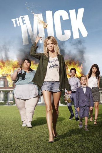 The Mick – Season 1 – Episode 9