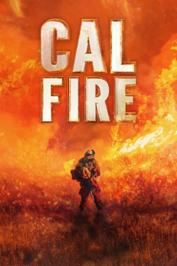 Cal Fire – Season 1