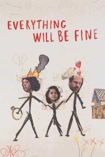 Everything Will Be Fine – Season 1