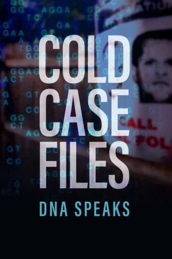 Cold Case Files: DNA Speaks – Season 1 – Episode 3