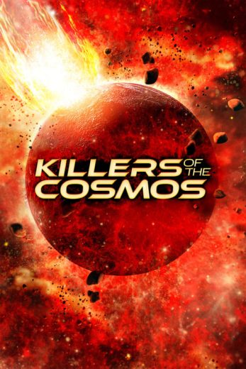 Killers of the Cosmos – Season 1