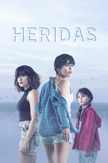 Heridas – Season 1