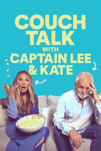 Couch Talk with Captain Lee and Kate – Season 1