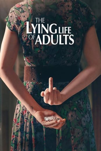 The Lying Life of Adults – Season 1