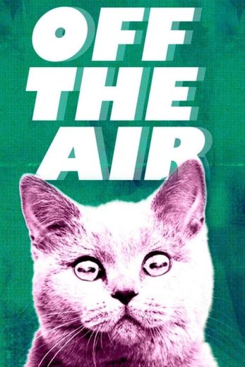 Off the Air – Season 6