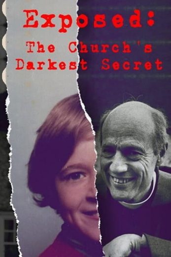 Exposed: The Church’s Darkest Secret – Season 1