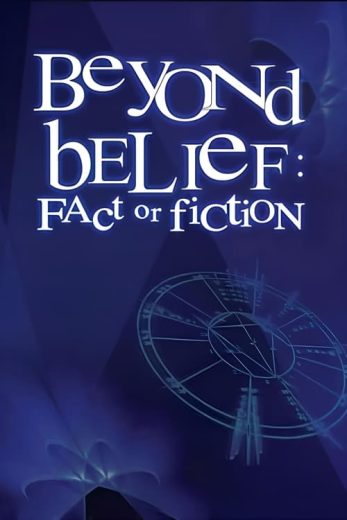 Beyond Belief: Fact or Fiction – Season 4