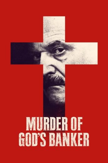 Murder of God’s Banker – Season 1